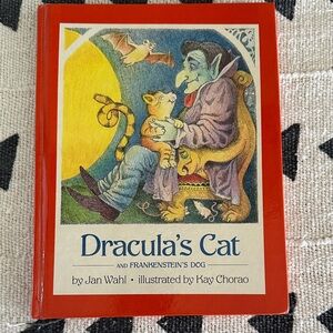 Dracula's Cat/Frankenstein’s Dog by Jan Wahl - Illustrated Hardcover